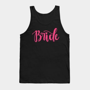 For the Bride to Be Tank Top